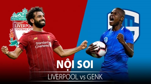 Soi KÈO và dự đoán kết quả Liverpool - Genk